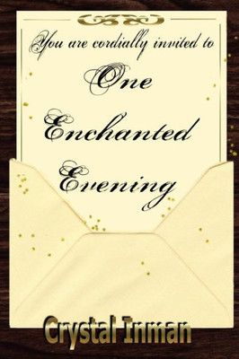 One Enchanted Evening