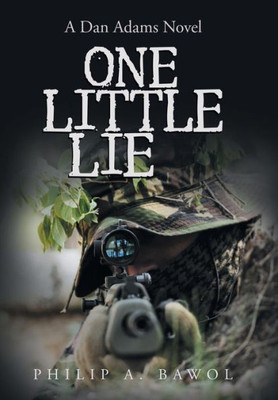 One Little Lie