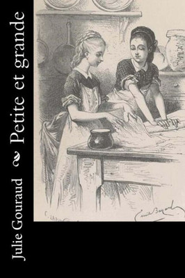Petite Et Grande (French Edition)