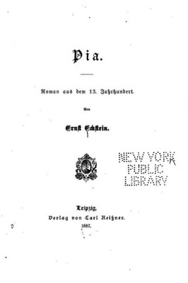Pia, Roman Aus Dem 13. Jahrhundert (German Edition)