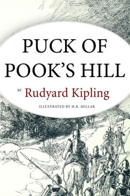 Puck Of Pook'S Hill: Illustrated
