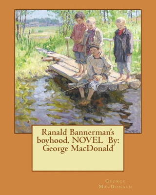 Ranald Bannerman'S Boyhood