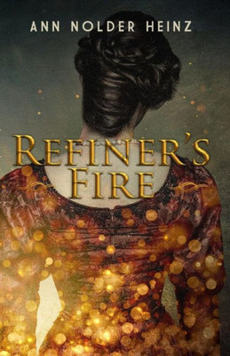 Refiner'S Fire