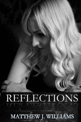 Reflections: An Anthology