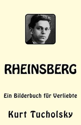 Rheinsberg: Ein Bilderbuch Für Verliebte (German Edition)