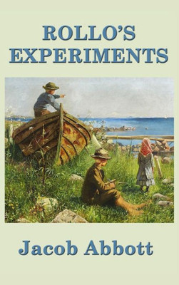 Rollo'S Experiments