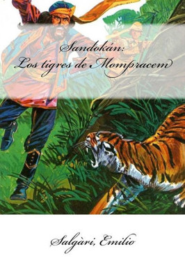 Sandokán: Los Tigres De Mompracem (Spanish Edition)