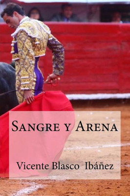 Sangre Y Arena (Spanish Edition)