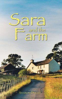 Sara And The Farm