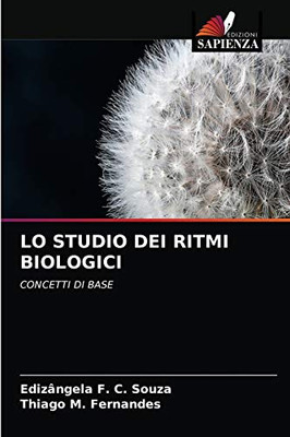 Lo Studio Dei Ritmi Biologici (Italian Edition)