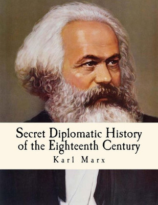 Secret Diplomatic History Of The Eighteenth Century