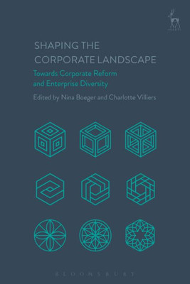 Shaping The Corporate Landscape: Towards Corporate Reform And Enterprise Diversity