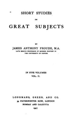 Short Studies On Great Subjects