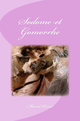 Sodome Et Gomorrhe (French Edition)