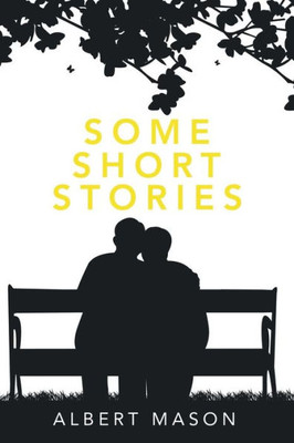 Some Short Stories