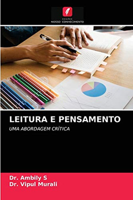 LEITURA E PENSAMENTO: UMA ABORDAGEM CRÍTICA (Portuguese Edition)
