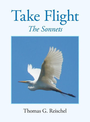 Take Flight: The Sonnets