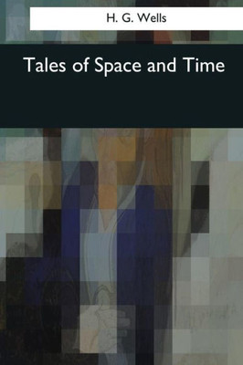Tales Of Space And Time