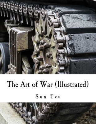 The Art Of War (Illustrated)