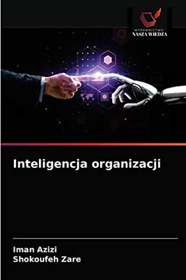 Inteligencja organizacji (Polish Edition)