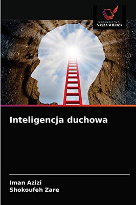 Inteligencja duchowa (Polish Edition)