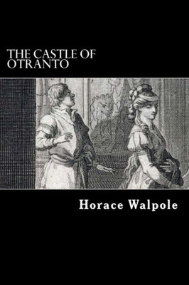 The Castle Of Otranto