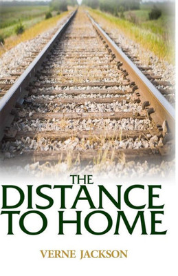 The Distance To Home