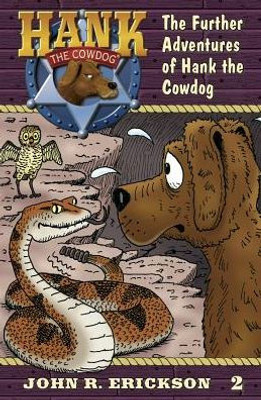 The Further Adventures Of Hank The Cowdog