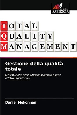 Gestione della qualità totale (Italian Edition)