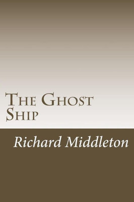 The Ghost Ship