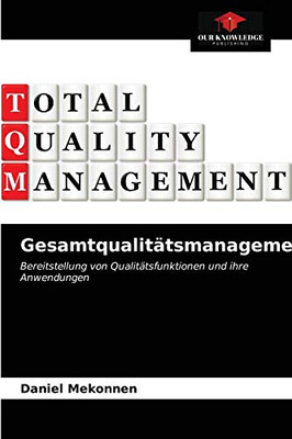 Gesamtqualitätsmanagement (German Edition)