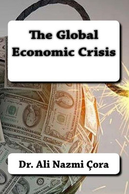 The Global Economic Crisis