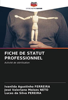 FICHE DE STATUT PROFESSIONNEL: Activité de stérilisation (French Edition)