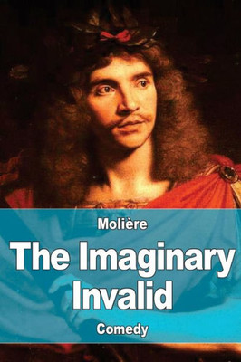 The Imaginary Invalid