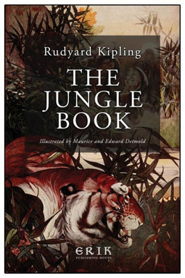 The Jungle Book: Illustrated