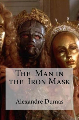 The Man In The Iron Mask