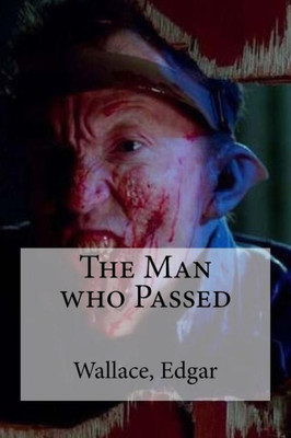 The Man Who Passed