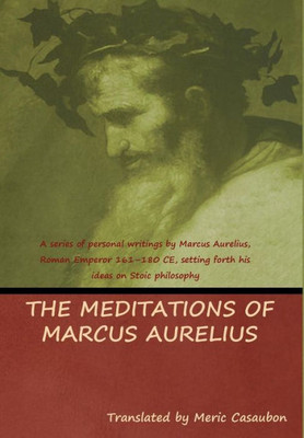 The Meditations Of Marcus Aurelius