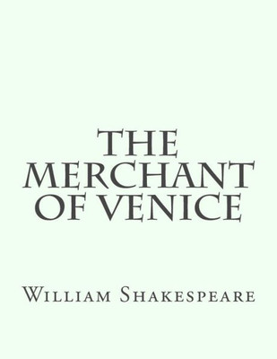 The Merchant Of Venice