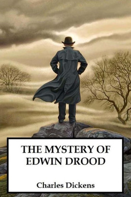 The Mystery Of Edwin Drood