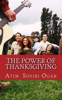 The Power Of Thanksgiving