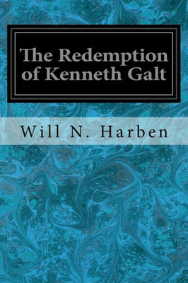 The Redemption Of Kenneth Galt