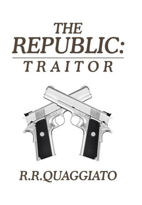 The Republic: Traitor