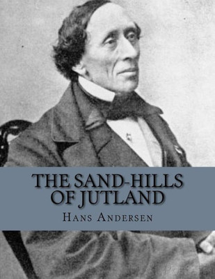 The Sand-Hills Of Jutland