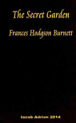 The Secret Garden Frances Hodgson Burnett