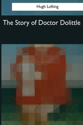 The Story Of Doctor Dolittle