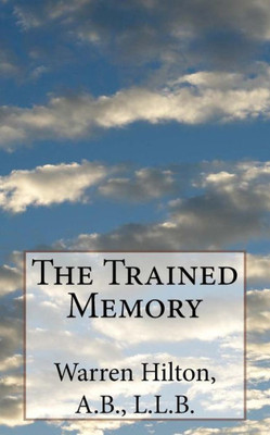 The Trained Memory