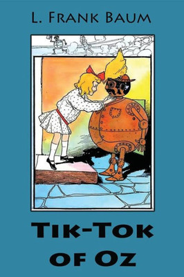 Tik-Tok Of Oz