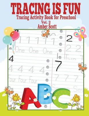 Tracing Is Fun : Tracing Activity Book For Preschool (Vol. 2) (Kids Fun Activity Books Series)