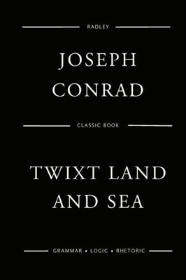 Twixt Land And Sea